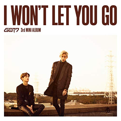 【送料無料】 CD/GOT7/I WON'T LET YOU GO (CD+DVD) (初回生産限定盤C/マーク&ベンベン ユニット盤)/ESCL-5173