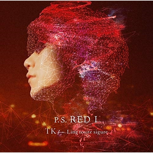 【送料無料】 CD/TK from 凛として時雨/P.S. RED I (通常盤)/AICL-3665