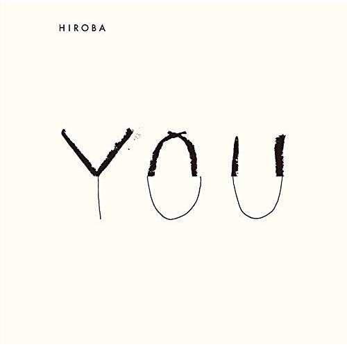 【送料無料】 CD/HIROBA/YOU(with 小田和正) (通常盤)/ESCL-5222