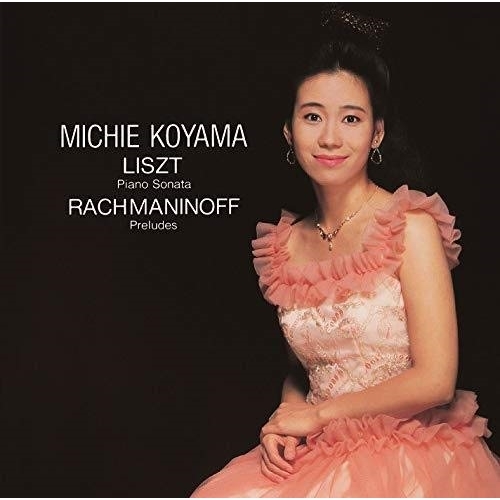 【送料無料】 CD/小山実稚恵/リスト:ピアノ・ソナタ ラフマニノフ:前奏曲集 (Blu-specCD2)/SICC-39022