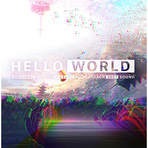 【送料無料】 CD/2027Sound/「HELLO WORLD」オリジナル・サウンドトラック/BVCL-979