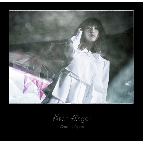 CD / 綾野ましろ / Arch Angel (CD+Blu-ray) (完全生産限定盤) / VVCL-1510