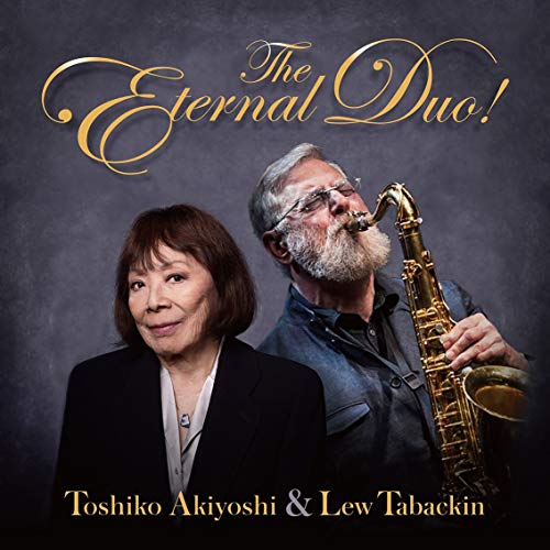 【送料無料】 CD/秋吉敏子&ルー・タバキン/秋吉敏子&ルー・タバキン The Eternal Duo! (Blu-specCD2+Blu-ray) (解説付)/SICX-30081