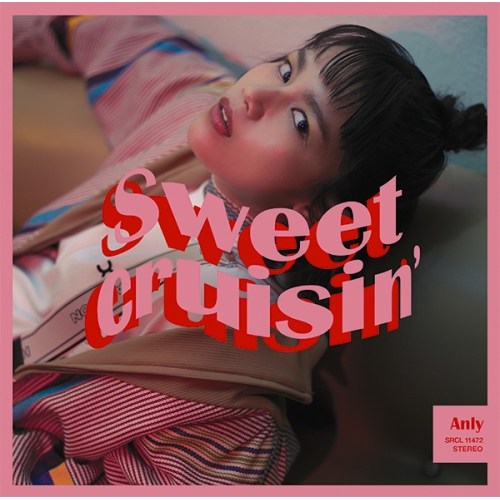 【送料無料】 CD/Anly/Sweet Cruisin' (通常盤)/SRCL-11472