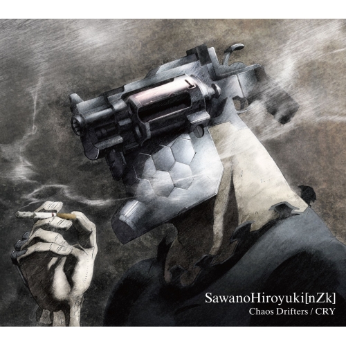 【送料無料】 CD/SawanoHiroyuki(nZk)/Chaos Drifters/CRY (期間生産限定盤A)/VVCL-1647