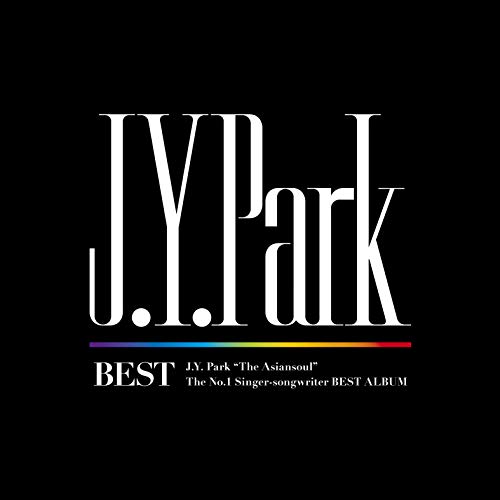 【送料無料】 CD/J.Y. Park/J.Y. Park BEST (歌詞対訳付) (通常盤)/ESCL-5447