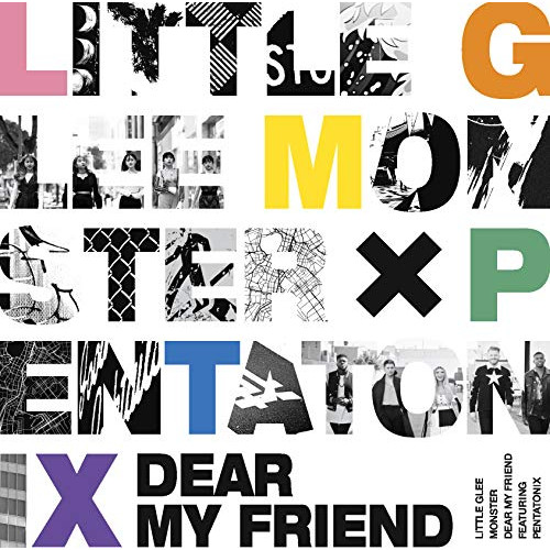 【送料無料】 CD/Little Glee Monster/Dear My Friend feat. Pentatonix (通常盤)/SRCL-11599
