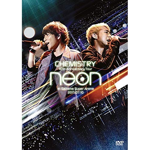 【送料無料】 DVD/CHEMISTRY/10th Anniversary Tour neon at Saitama Super Arena 2011.07.10(SING for ONE ～B...