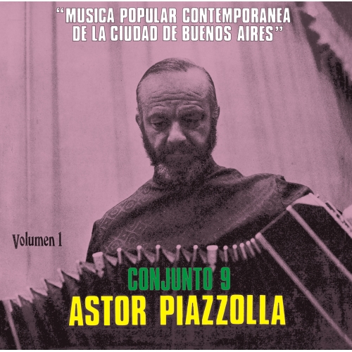 CD / アストル・ピアソラとコンフント9 / ブエノスアイレス市の現代ポピュラー音楽 第一集 / SICP-6389
