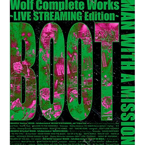【送料無料】 BD/MAN WITH A MISSION/Wolf Complete Works ～LIVE STREAMING Edition～ BOOT(Blu-ray)/SRXL-319