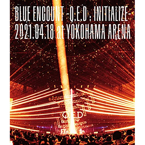 BD / BLUE ENCOUNT / BLUE ENCOUNT ~Q.E.D:INITIALIZE~ 2021.04.18 at YOKOHAMA ARENA(Blu-ray) / KSXL-298