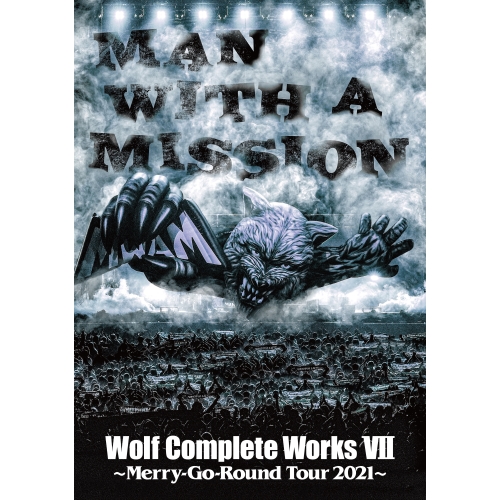 DVD / MAN WITH A MISSION / WOLF COMPLETE WORKS VII Merry-Go-Round Tour 2021 / SRBL-2051