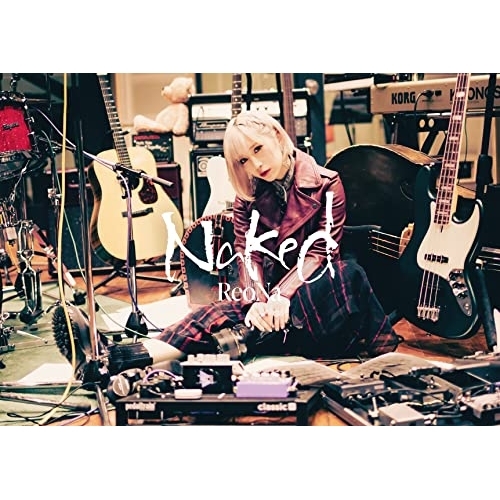 CD / ReoNa / Naked (CD+Blu-ray) (完全生産限定盤) / VVCL-2028