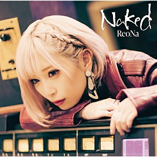 CD / ReoNa / Naked (通常盤) / VVCL-2032