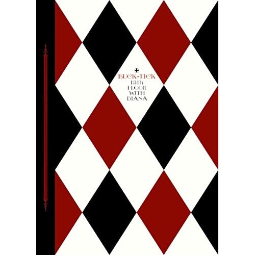 BD / BUCK-TICK / 13th FLOOR WITH DIANA(Blu-ray) / BVXL-110