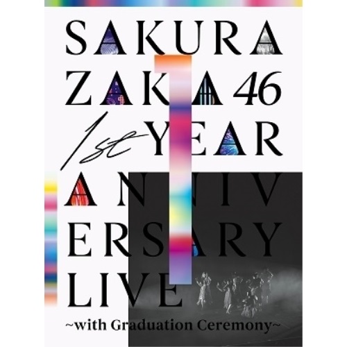BD / 櫻坂46 / 1st YEAR ANNIVERSARY LIVE ~with Graduation Ceremony~(Blu-ray) / SRXL-375