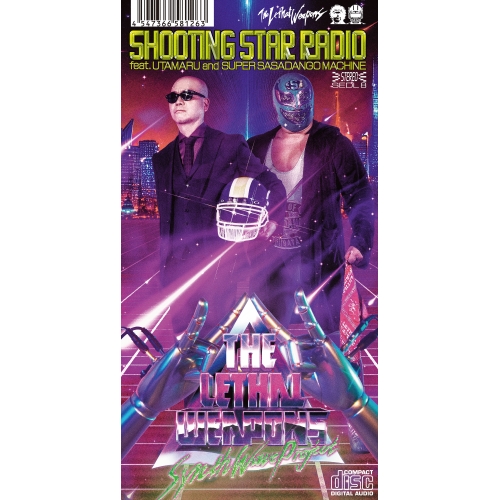 CD(8cm) / ザ・リーサルウェポンズ / シューティングスターレディオ feat.宇多丸、スーパー・ササダンゴ・マシン (完全生産限定盤) / SEDL-8