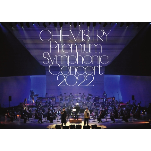 CD / CHEMISTRY / CHEMISTRY Premium Symphonic Concert 2022 (CD+DVD) (初回生産限定盤) / AICL-4292