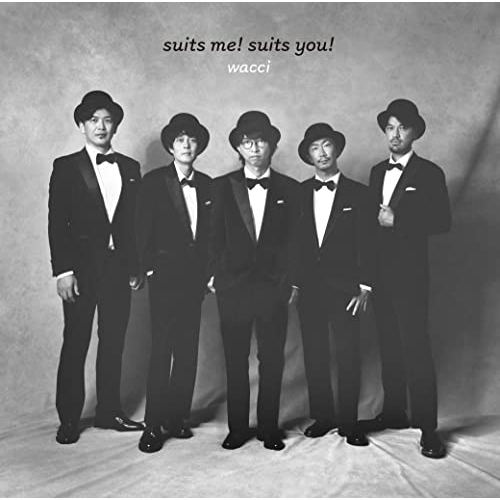 【送料無料】 CD/wacci/suits me! suits you! (CD+Blu-ray) (完全生産限定盤)/ESCL-5710