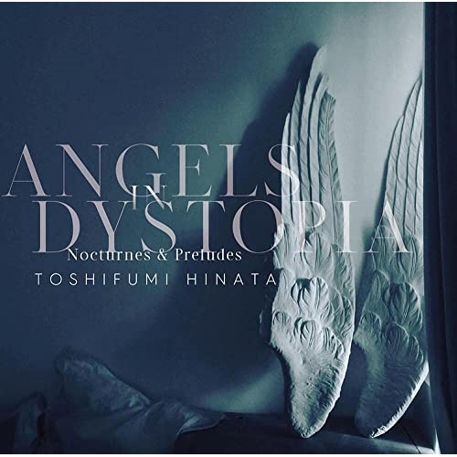 LP(30cm) / 日向敏文 / ANGELS IN DYSTOPIA Nocturnes & Preludes -Analog Edition- (Clear Vinyl) (完全生産限定盤) / MHJL-243
