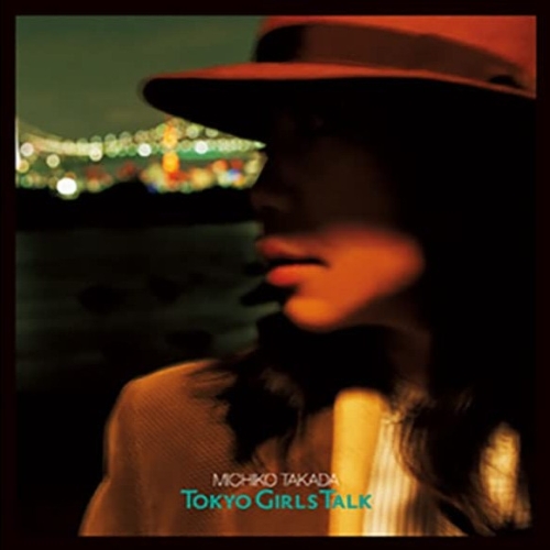 CD / 高田みち子 / TOKYO GIRLS TALK / MHCL-30788