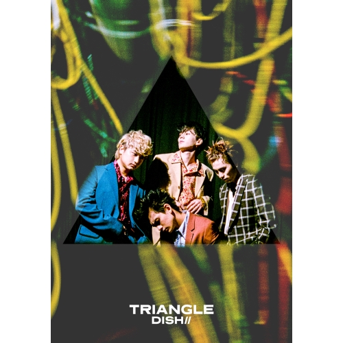 CD / DISH// / TRIANGLE (CD+Blu-ray) (初回生産限定盤B) / SRCL-12412