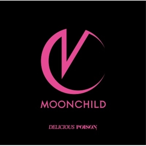 CD / MOONCHILD / DELICIOUS POISON (通常盤) / AICL-4364