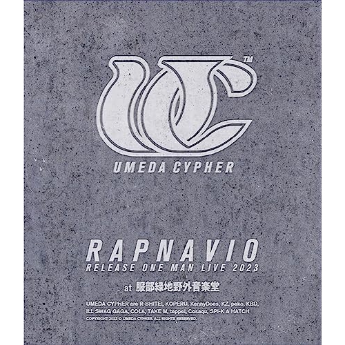 BD / 梅田サイファー / UMEDA CYPHER ”RAPNAVIO” RELEASE ONE MAN LIVE 2023 at 服部緑地野外音楽堂(Blu-ray) / SEXL-211