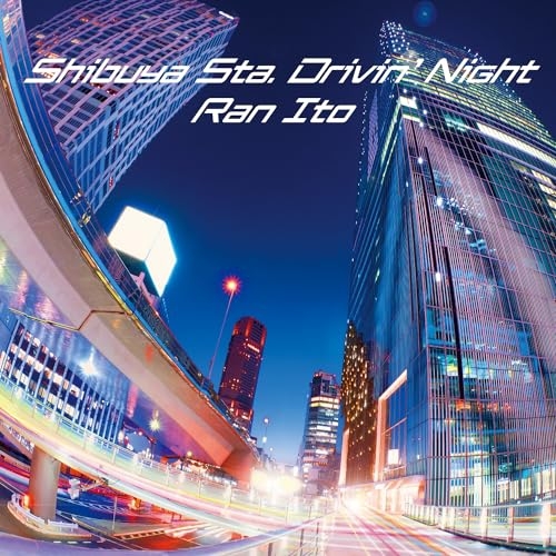 EP / 伊藤蘭 / Shibuya Sta. Drivin' Night (透明ピンク盤) (完全生産限定盤) / MHKL-86