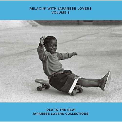 【送料無料】 CD/オムニバス/RELAXIN' WITH JAPANESE LOVERS VOLUME 8 OLD TO THE NEW JAPANESE LOVERS COLLECTIONS...