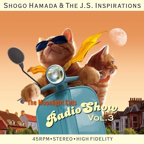 LP(30cm) / Shogo Hamada & The J.S. Inspirations / The Moonlight Cats Radio Show Vol.3 (重量盤) (完全生産限定盤) / SEJL-72
