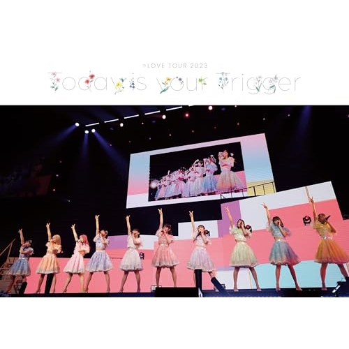 BD / =LOVE / =LOVE 全国ツアー2023「Today is your Trigger」(Blu-ray) (通常盤) / VVXL-188