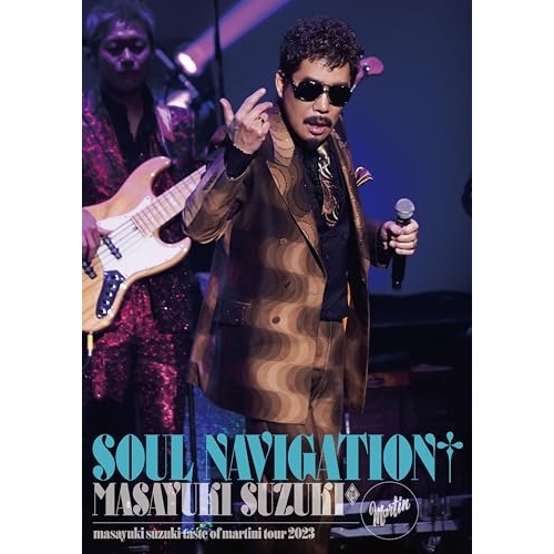 BD / 鈴木雅之 / masayuki suzuki taste of martini tour 2023 ~SOUL NAVIGATION~(Blu-ray) / ESXL-301