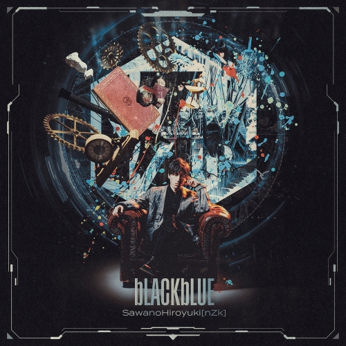 CD / SawanoHiroyuki(nZk) / bLACKbLUE (通常盤) / VVCL-2584