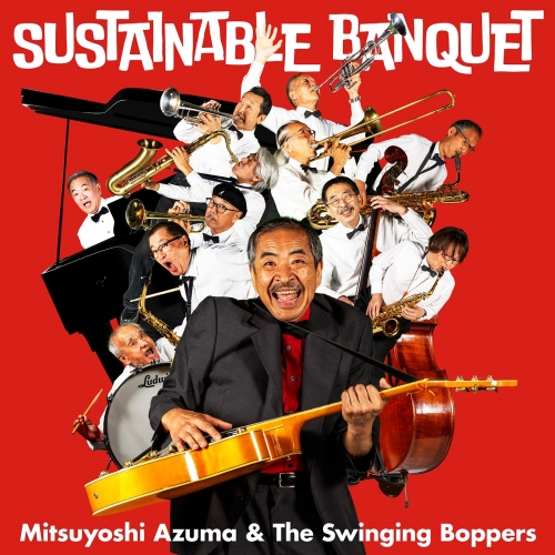 CD / 吾妻光良&The Swinging Boppers / Sustainable Banquet / MHCL-3059