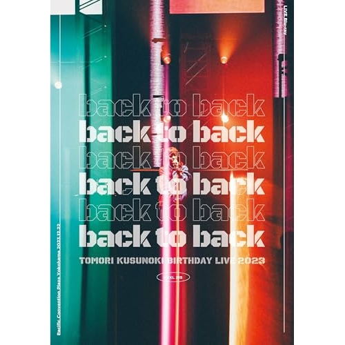 BD / 楠木ともり / TOMORI KUSUNOKI BIRTHDAY LIVE 2023 back to back(Blu-ray) / VVXL-215