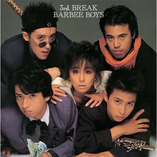 LP(30cm) / バービーボーイズ / 3rd. BREAK (重量盤) (完全生産限定盤) / MHJL-392