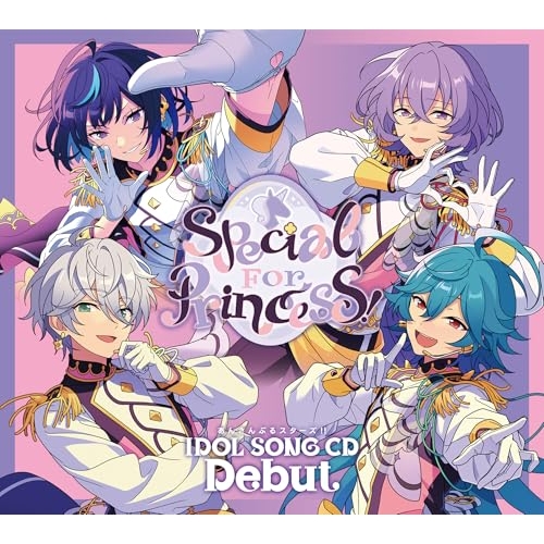 CD / Special for Princess! / あんさんぶるスターズ!! IDOL SONG CD 「Debut」 Special for Princess! (2CD+Blu-ray) (初回生産限定盤) / VVCL-2635
