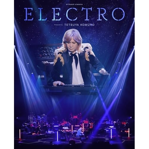 BD / 小室哲哉 / billboard classics ELECTRO produced by TETSUYA KOMURO(Blu-ray) (完全生産限定盤) / MHXL-160