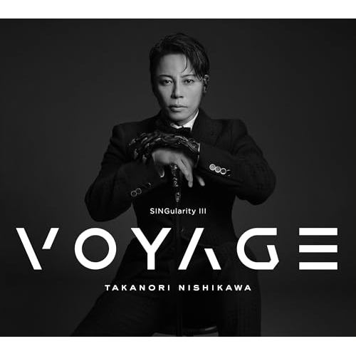 CD / 西川貴教 / SINGularity III -VOYAGE- (CD+Blu-ray) (初回生産限定盤) / ESCL-6066