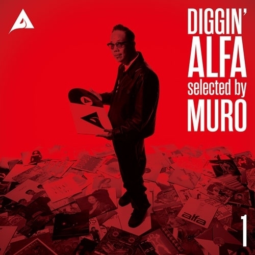 【送料無料】 LP(30cm)/オムニバス/DIGGIN' ALFA selected by MURO 1 (ライナーノーツ) (完全生産限定盤/赤盤)/MHJL-422
