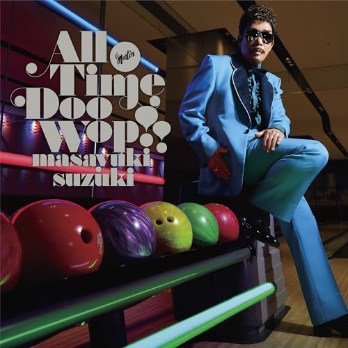 CD / 鈴木雅之 / All Time Doo Wop !! (3CD+Blu-ray) (初回生産限定盤) / ESCL-6076