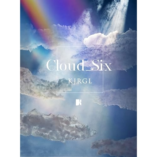 CD / KJRGL / Cloud_Six (CD+DVD) (フォトブック(歌詞入り)) (初回生産限定盤) / BVCL-1464