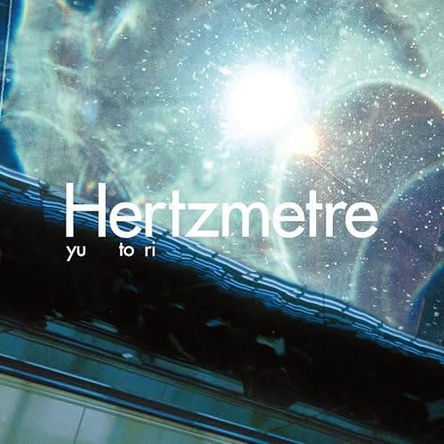CD / yutori / Hertzmetre / KSCL-3579