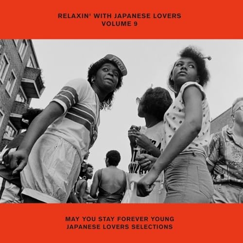 LP(30cm) / オムニバス / RELAXIN' WITH JAPANESE LOVERS VOLUME 9 MAY YOU STAY FOREVER YOUNG JAPANESE LOVERS SELECTIONS (完全生産限定盤) / MHJL-455
