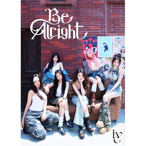 CD / IVE / Be Alright (CD+Blu-ray) (初回生産限定盤I) / BVCL-1478