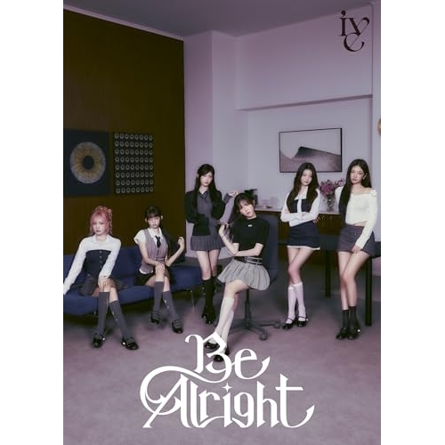 CD / IVE / Be Alright (初回生産限定盤E) / BVCL-1482