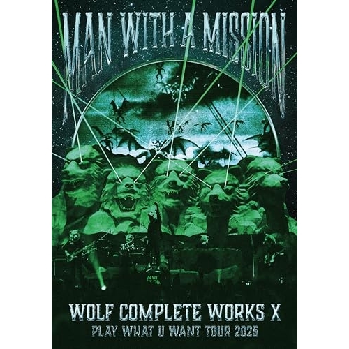 DVD / MAN WITH A MISSION / Wolf Complete Works X ~MAN WITH A ”15th” MISSION PLAY WHAT U WANT TOUR 2025~ (通常盤B) / SRBL-2352