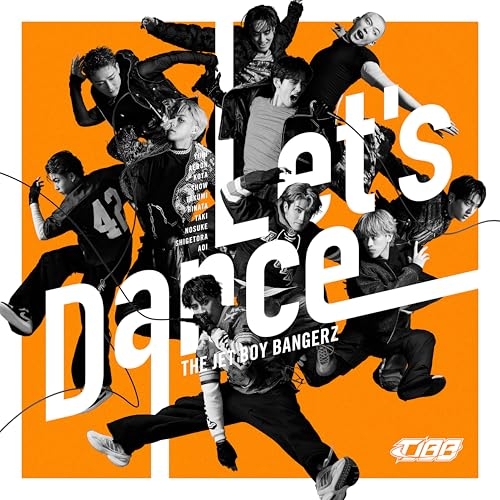 CD / THE JET BOY BANGERZ from EXILE TRIBE / Let's Dance (CD+Blu-ray) (初回生産限定盤) / AICL-4822
