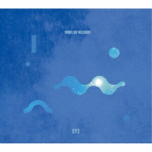 CD / NOMELON NOLEMON / EYE (CD+Blu-ray) (初回生産限定盤) / SRCL-13536